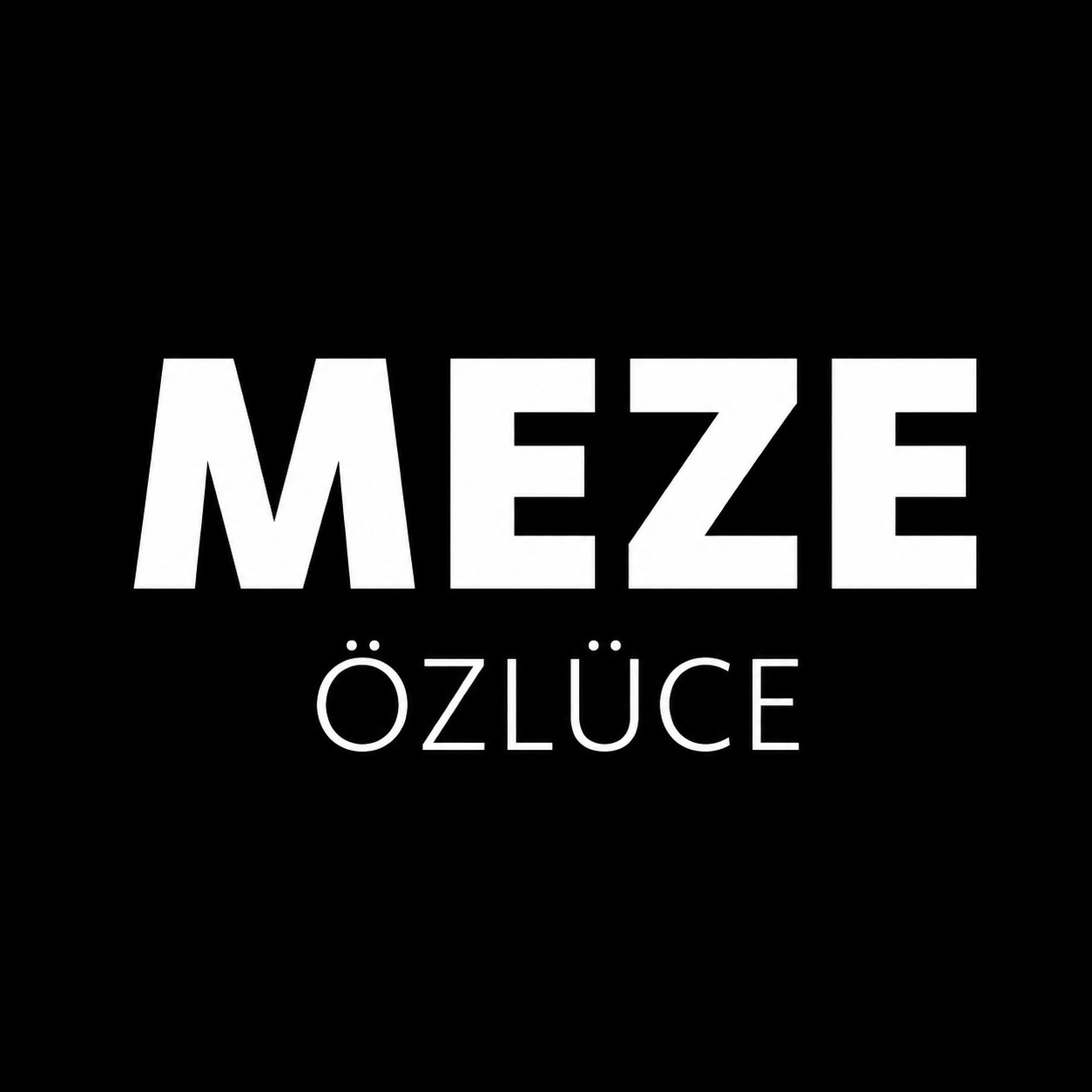 Meze Özlüce
